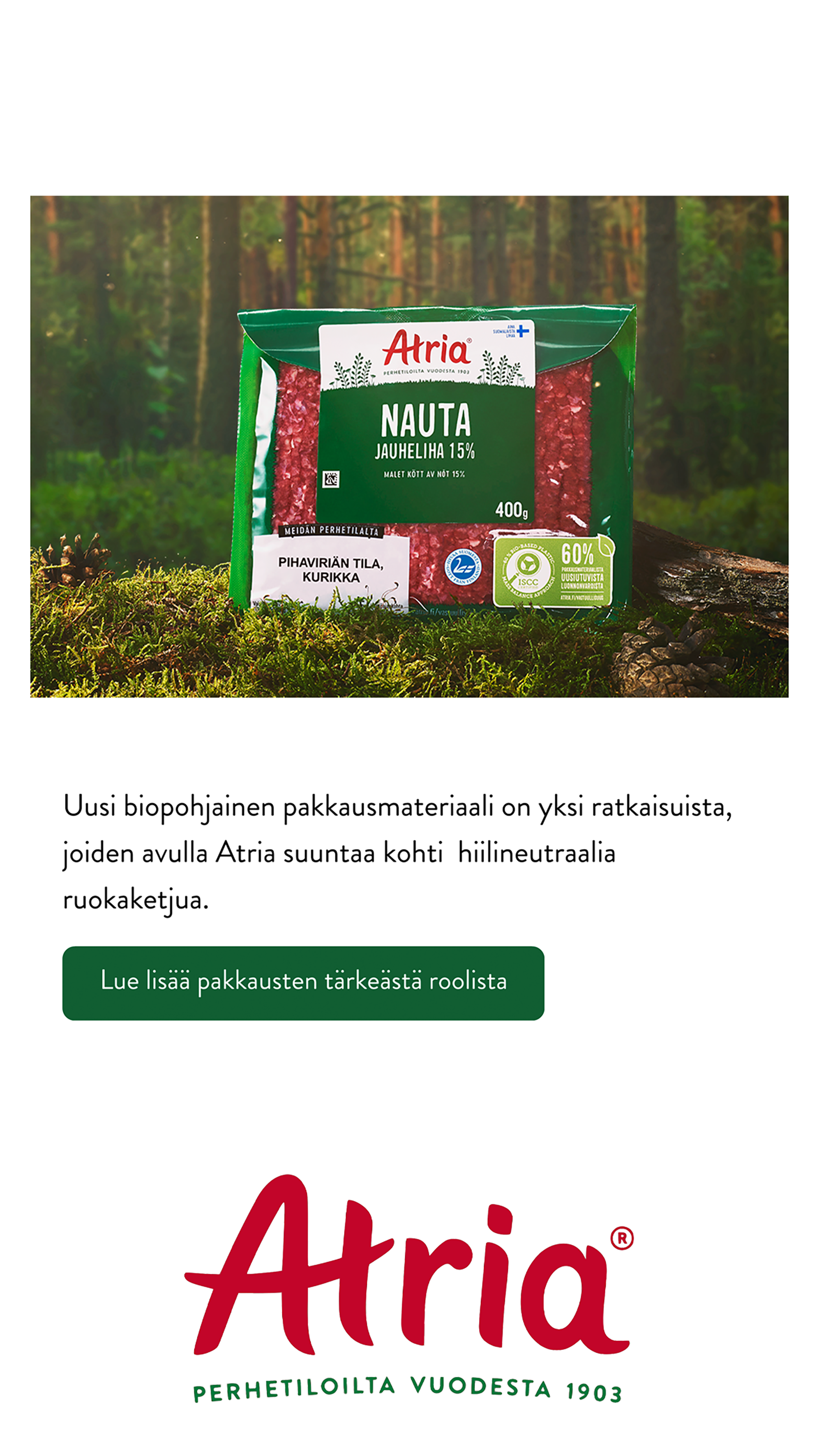 Atria: Biopohjainen pakkaus